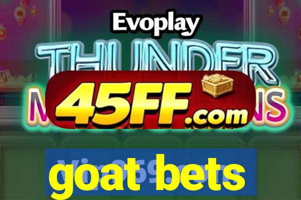 goat bets